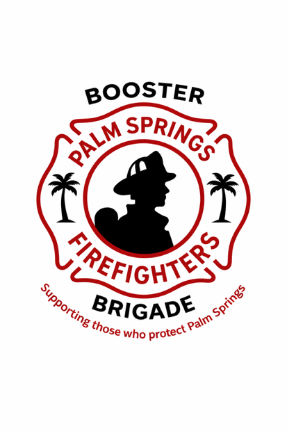 Palm Springs Firefighters Booster Brigade badge — Supporting those who protect Palm Springs